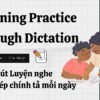 10 Phút Luyện nghe chép chính tả Tiếng Anh (7) |Study with me – Im Mary