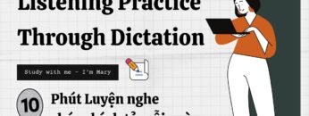 10 Phút Luyện nghe chép chính tả Tiếng Anh (2) |Study with me