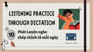10 Phút Luyện nghe chép chính tả Tiếng Anh (19) |Study with me – Im Mary