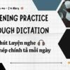 10 Phút Luyện nghe chép chính tả Tiếng Anh (22) |Study with me – Im Mary