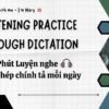 10 Phút Luyện nghe chép chính tả Tiếng Anh (23) |Study with me – Im Mary
