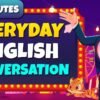 30 Minutes Practice English Conversation Easily | English Conversation Practice for Real life
