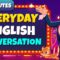 30 Minutes Practice English Conversation Easily | English Conversation Practice for Real life