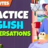 30 Minutes to Speak English like a Native | English Speaking Conversations