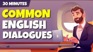 30 Minutes with English Daily Conversations