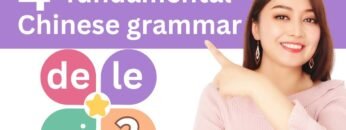(Beginner) The 4 most essential Chinese GRAMMAR points every beginner should master