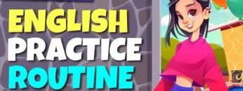 English Learning Routine | English Conversation Practice