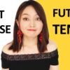 PAST tense and FUTURE tense in Chinese(master in 10 minutes) Yimin Chinese(2020)