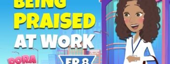 Praised at work | Dora ep8 | Learn English Through Story