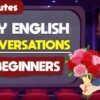 30 Minutes with Common English Conversations | Easy English Speaking Conversations