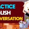 Basic English Conversation for Beginners – Practice English Speaking Easily