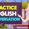 Fluent English through Dialogues: Start Learning Now – English Speaking Conversation Every day