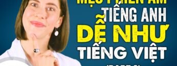 Ngữ âm tiếng Anh cơ bản – Mẹo phiên âm tiếng Anh DỄ NHƯ TIẾNG VIỆT (P2) [Tiếng Anh Langmaster]