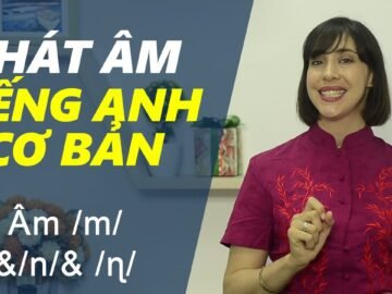Phát âm tiếng Anh cơ bản – Tập 18: Âm /m/, /n/& /ɳ/ [Phát âm tiếng Anh chuẩn #1]<div class="yasr-vv-stars-title-container"><div class='yasr-stars-title yasr-rater-stars'
                          id='yasr-visitor-votes-readonly-rater-aba284a164769'
                          data-rating='0'
                          data-rater-starsize='16'
                          data-rater-postid='3580'
                          data-rater-readonly='true'
                          data-readonly-attribute='true'
                      ></div><span class='yasr-stars-title-average'>0 (0)</span></div>
