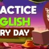 Practice English Conversations Every day | English Speaking Conversations