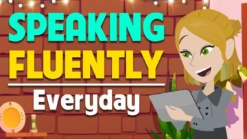 Practice English Speaking with Dialogues – Everyday Life English Conversations