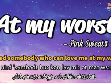 Học tiếng Anh qua bài hát – AT MY WORST – (Lyrics+Kara+Vietsub) – Thaki English<div class="yasr-vv-stars-title-container"><div class='yasr-stars-title yasr-rater-stars'
                          id='yasr-visitor-votes-readonly-rater-69722f92b969a'
                          data-rating='0'
                          data-rater-starsize='16'
                          data-rater-postid='4257'
                          data-rater-readonly='true'
                          data-readonly-attribute='true'
                      ></div><span class='yasr-stars-title-average'>0 (0)</span></div>