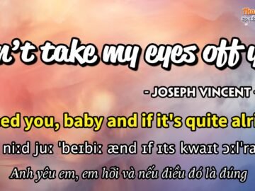 Học tiếng Anh qua bài hát – CANT TAKE MY EYES OFF YOU – (Lyrics+Kara+Vietsub) – Thaki English<div class="yasr-vv-stars-title-container"><div class='yasr-stars-title yasr-rater-stars'
                          id='yasr-visitor-votes-readonly-rater-2f2941b61ca90'
                          data-rating='0'
                          data-rater-starsize='16'
                          data-rater-postid='4220'
                          data-rater-readonly='true'
                          data-readonly-attribute='true'
                      ></div><span class='yasr-stars-title-average'>0 (0)</span></div>