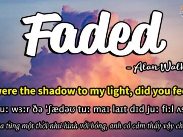 Học tiếng Anh qua bài hát – FADED – (Lyrics+Kara+Vietsub) – Thaki English<div class="yasr-vv-stars-title-container"><div class='yasr-stars-title yasr-rater-stars'
                          id='yasr-visitor-votes-readonly-rater-64e615cc2b494'
                          data-rating='0'
                          data-rater-starsize='16'
                          data-rater-postid='4140'
                          data-rater-readonly='true'
                          data-readonly-attribute='true'
                      ></div><span class='yasr-stars-title-average'>0 (0)</span></div>