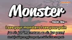 Học tiếng Anh qua bài hát – MONSTER – (Lyrics+Kara+Vietsub) – Thaki English