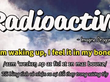 Học tiếng Anh qua bài hát – RADIOACTIVE – (Lyrics+Kara+Vietsub) – Thaki English<div class="yasr-vv-stars-title-container"><div class='yasr-stars-title yasr-rater-stars'
                          id='yasr-visitor-votes-readonly-rater-a8b6266925a06'
                          data-rating='0'
                          data-rater-starsize='16'
                          data-rater-postid='4065'
                          data-rater-readonly='true'
                          data-readonly-attribute='true'
                      ></div><span class='yasr-stars-title-average'>0 (0)</span></div>
