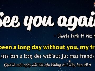 Học tiếng Anh qua bài hát – SEE YOU AGAIN – (Lyrics+Kara+Vietsub) – Thaki English<div class="yasr-vv-stars-title-container"><div class='yasr-stars-title yasr-rater-stars'
                          id='yasr-visitor-votes-readonly-rater-165324c03b90b'
                          data-rating='0'
                          data-rater-starsize='16'
                          data-rater-postid='4170'
                          data-rater-readonly='true'
                          data-readonly-attribute='true'
                      ></div><span class='yasr-stars-title-average'>0 (0)</span></div>
