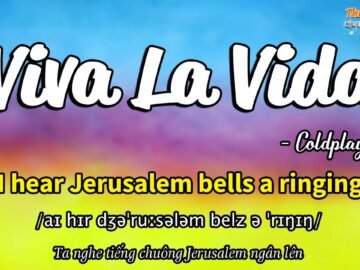 Học tiếng Anh qua bài hát – VIVA LA VIDA – (Lyrics+Kara+Vietsub) – Thaki English<div class="yasr-vv-stars-title-container"><div class='yasr-stars-title yasr-rater-stars'
                          id='yasr-visitor-votes-readonly-rater-8d672de2b559d'
                          data-rating='0'
                          data-rater-starsize='16'
                          data-rater-postid='4106'
                          data-rater-readonly='true'
                          data-readonly-attribute='true'
                      ></div><span class='yasr-stars-title-average'>0 (0)</span></div>