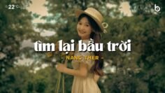 Lofi Mix 8x9x – Tìm Lại Bầu Trời, Biết Tìm Đâu, Mãi Mãi Một Tình Yêu.. | Nhạc Trẻ Chill Gây Nghiện