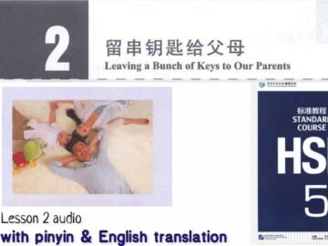 hsk5 上 lesson 2 audio with pinyin and English translation | 留串钥匙给父母<div class="yasr-vv-stars-title-container"><div class='yasr-stars-title yasr-rater-stars'
                          id='yasr-visitor-votes-readonly-rater-dd04b1d692a76'
                          data-rating='0'
                          data-rater-starsize='16'
                          data-rater-postid='4862'
                          data-rater-readonly='true'
                          data-readonly-attribute='true'
                      ></div><span class='yasr-stars-title-average'>0 (0)</span></div>